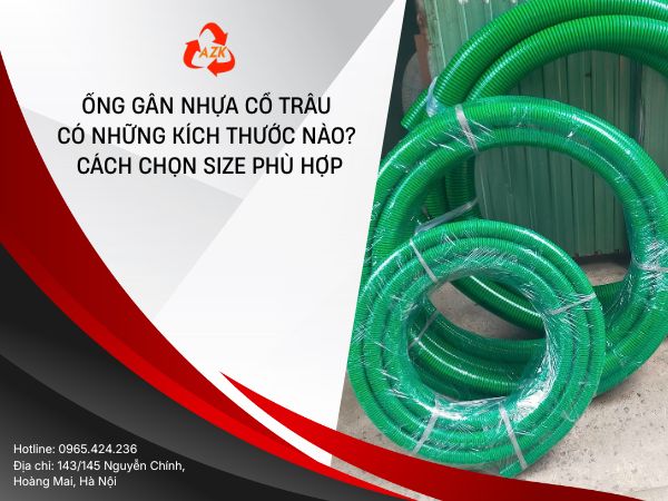 kích thước ống gân nhựa cổ trâu